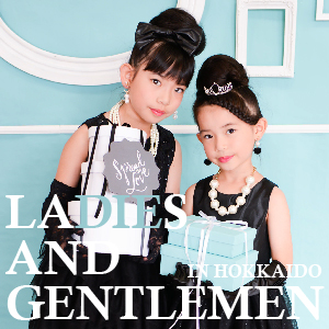 【北海道限定】Ladies and Gentlemen